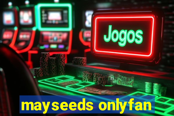 mayseeds onlyfan